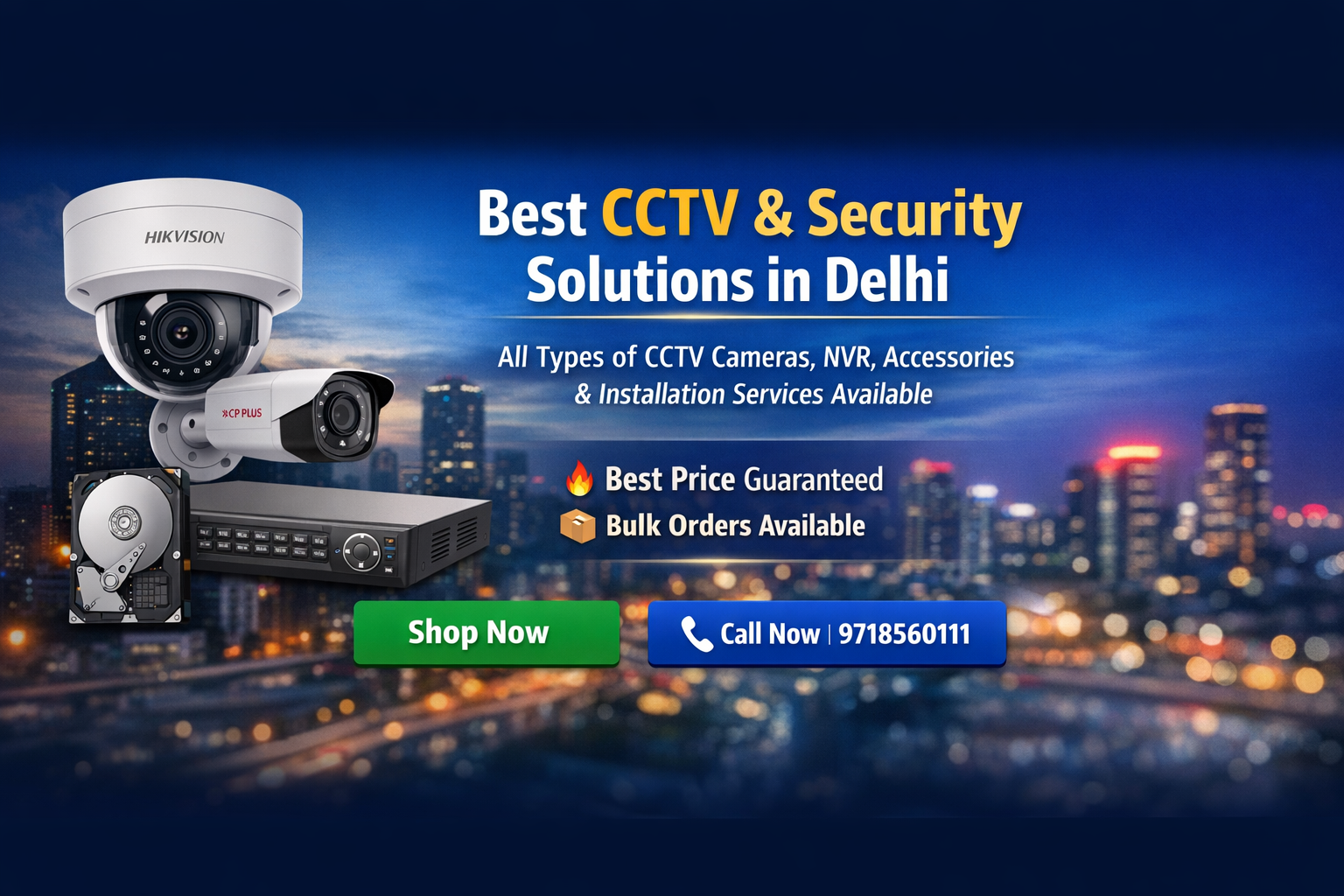CCTV Wholesaler in Delhi